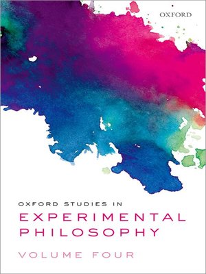 cover image of Oxford Studies in Experimental Philosophy, Volume 4